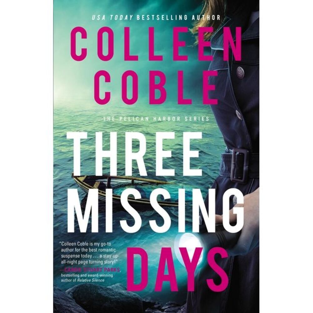 Three Missing Days -- Colleen Coble